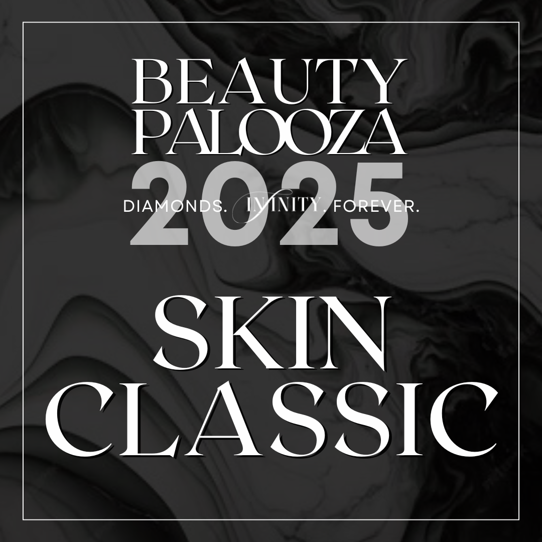 SkinClassic Treatment - Beauty Palooza 2025