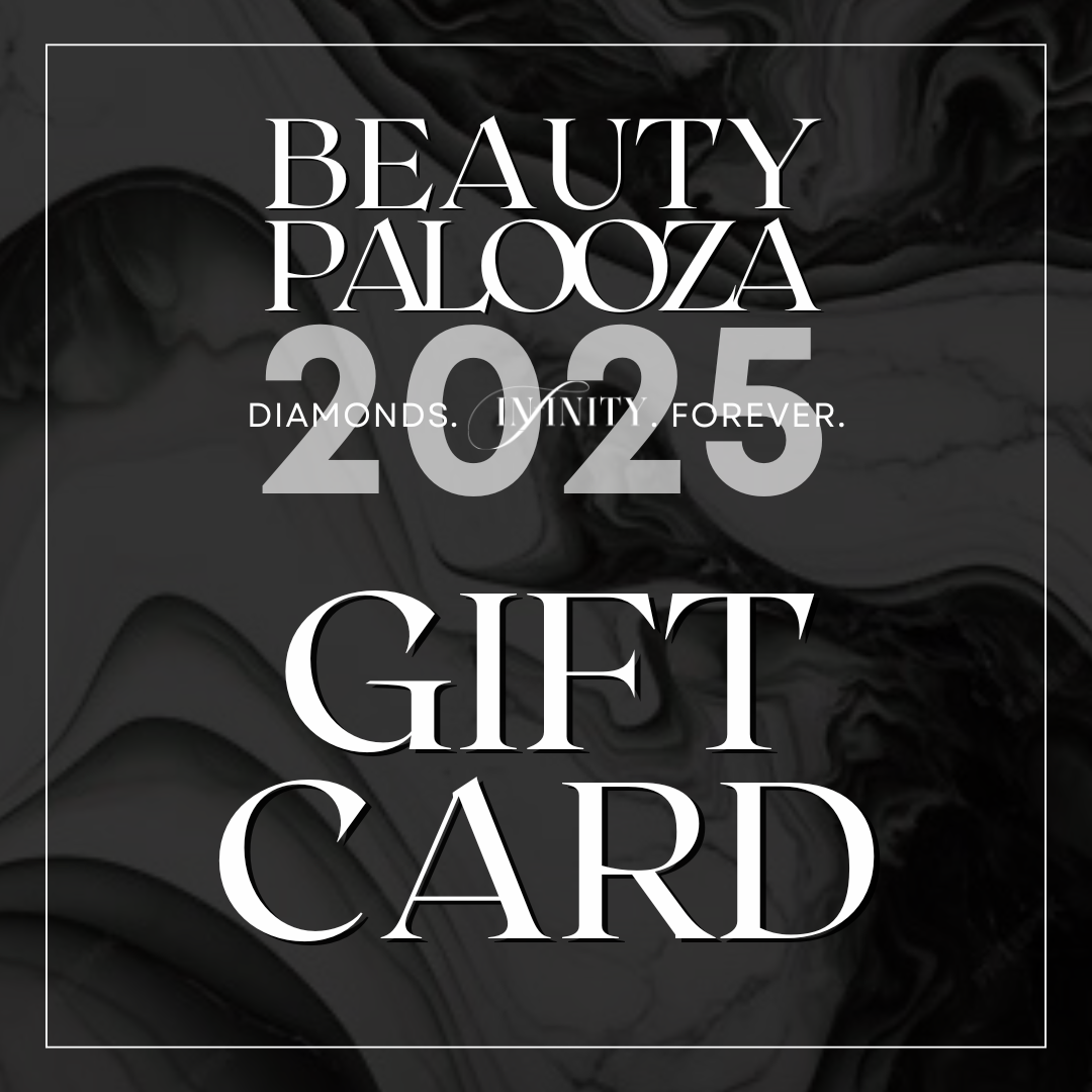 Gift Card Special - Beauty Palooza 2025