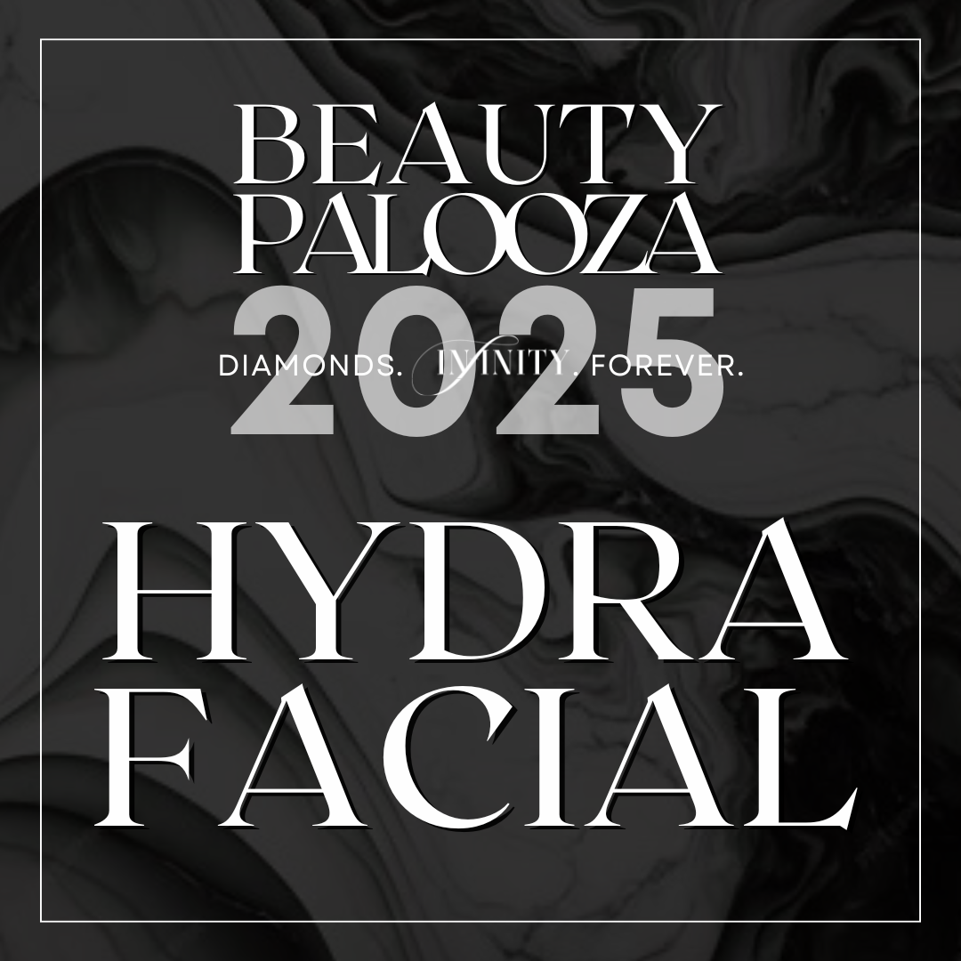 HydraFacial with Dermaplaning - Beauty Palooza 2025