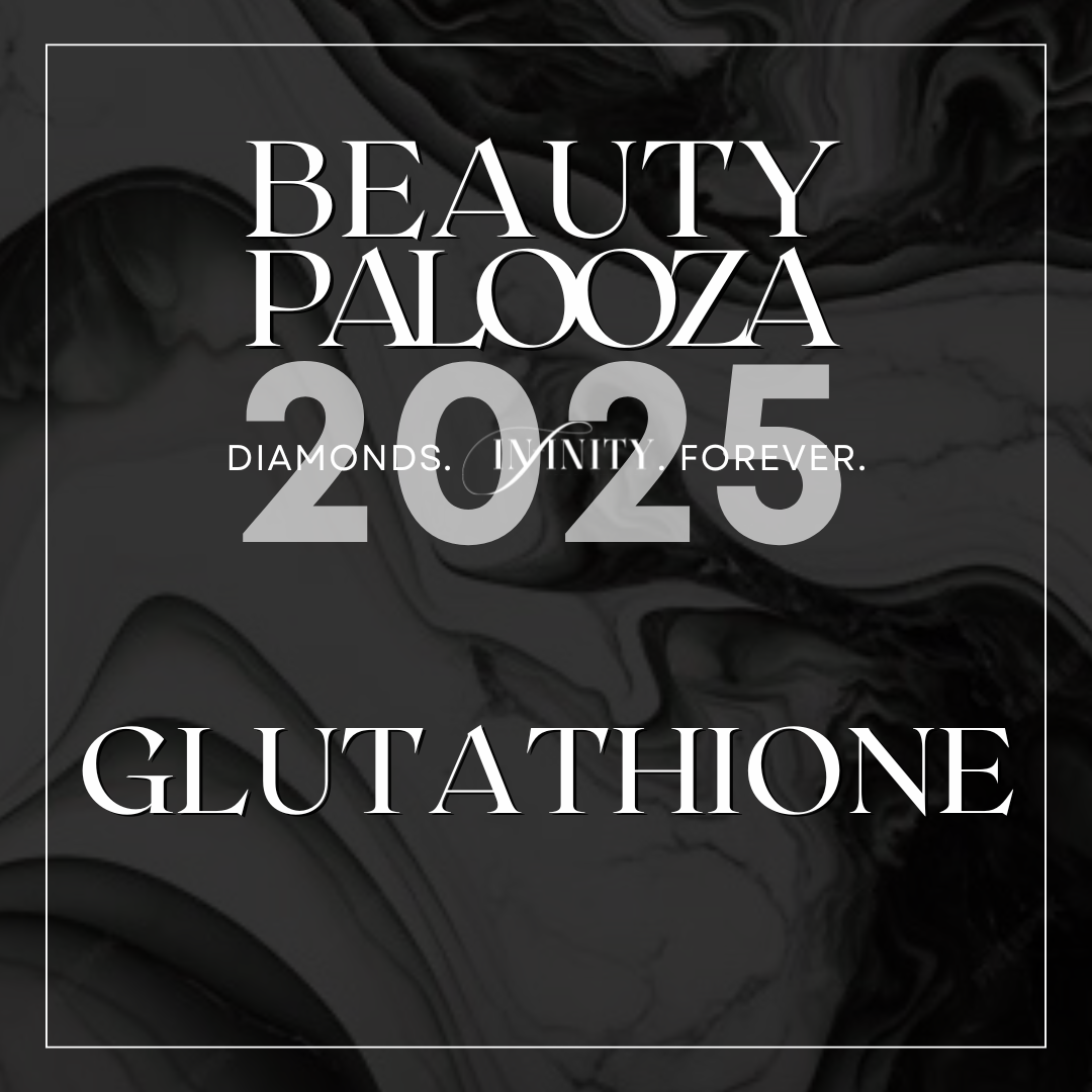 Glutathione (For At Home Injections Only) - Beauty Palooza 2025
