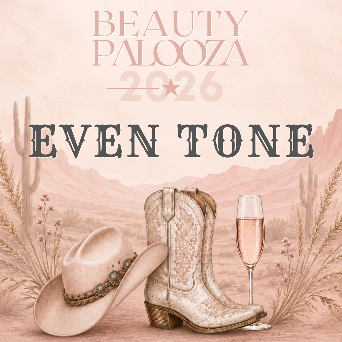 Even Tone Laser - Beauty Palooza 2026
