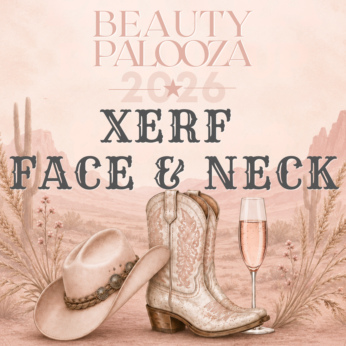 Xerf Face & Neck Specials - Beauty Palooza 2026