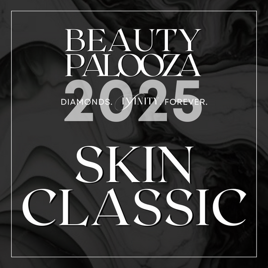 SkinClassic Treatment - Beauty Palooza 2025