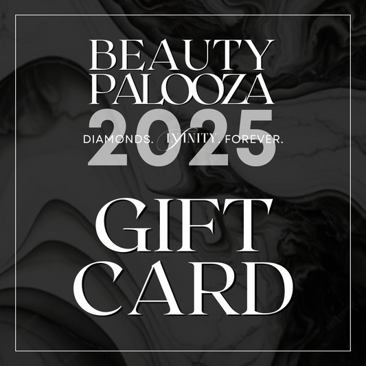 Gift Card Special - Beauty Palooza 2025