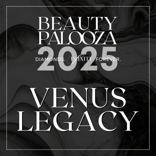 Venus Legacy - BeautyPalooza 2025