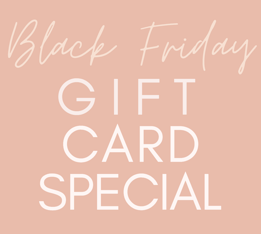 Gift Card Special - Black Friday 2025